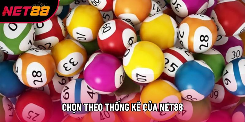 Chọn theo thống kê của Net88